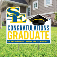 Southeastern Oklahoma State University Grad Lawn Sign