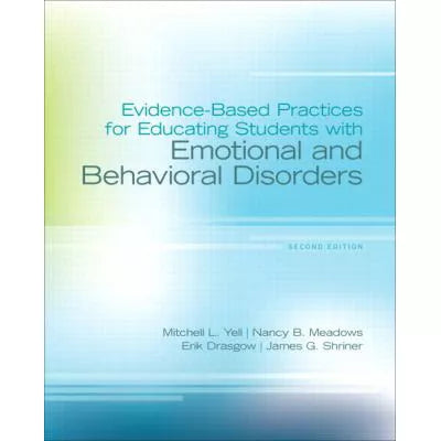 Evidence Based-Practices for Educating Students with Emotional and Behavioral Disorders