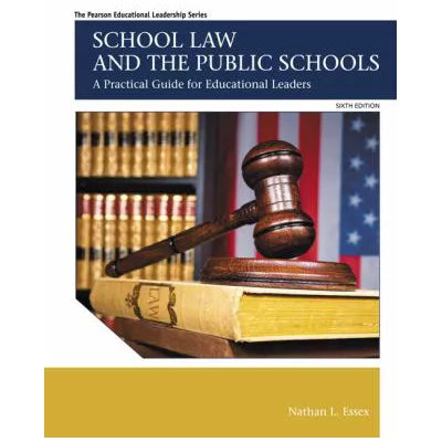 School Law &amp; the Public Schools