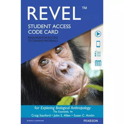 Revel Access Code for Exploring Biological Anthropology