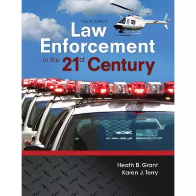 Law Enforcement in the 21st Century