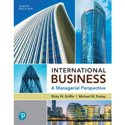 Pearson eText International Business: A Managerial Perspective -- Instant Access