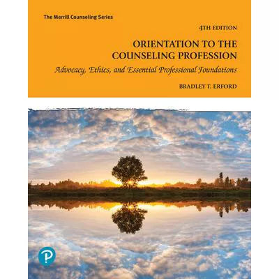 Orientation to the Counseling Profession