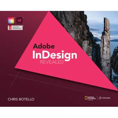 Adobe Indesign Creative Cloud Revealed, 2nd Edition