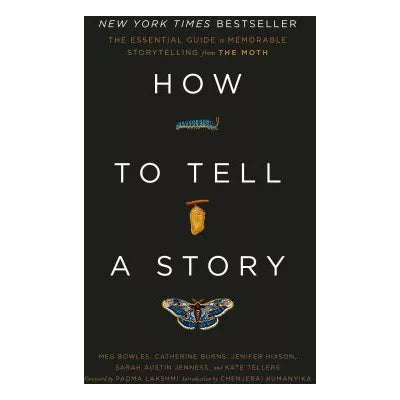 How to Tell a Story