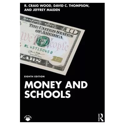 Money &amp; Schools