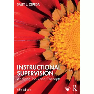 Instructional Supervision: Applying Tools &amp; Concepts