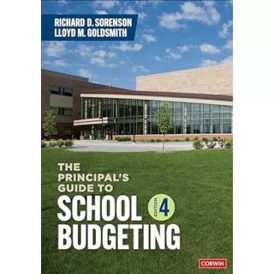 Principal's Guide to School Budgeting 4th revised &amp; updated