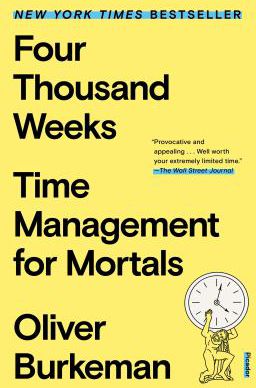 Four Thousand Weeks