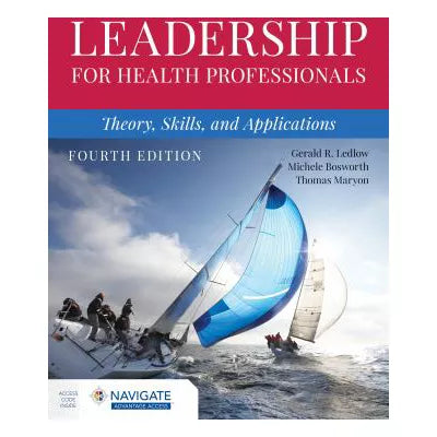 Leadership for Health Professionals