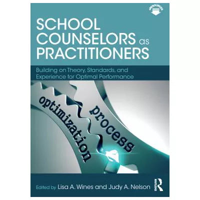 School Counselors as Practitioners