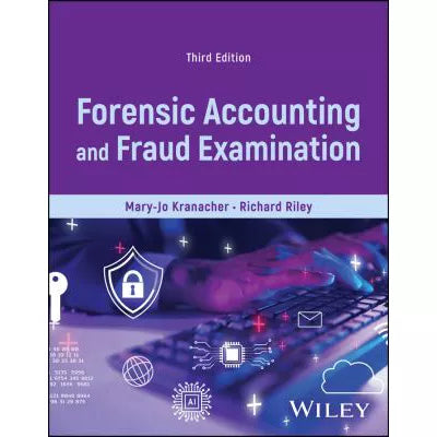 Forensic Accounting &amp; Fraud Examination