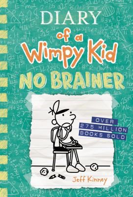No Brainer (Diary of a Wimpy Kid)