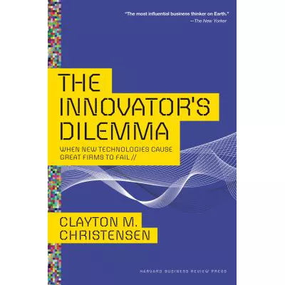 Innovator's Dilemma