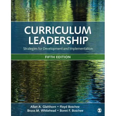 Curriculum Leadership : Strategies for Development and Implementation