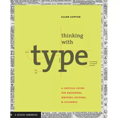 Thinking with Type: Critical Guide