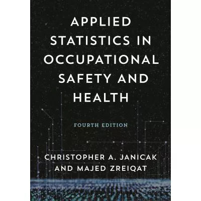 Applied Statistics in Occupational Safety & Health